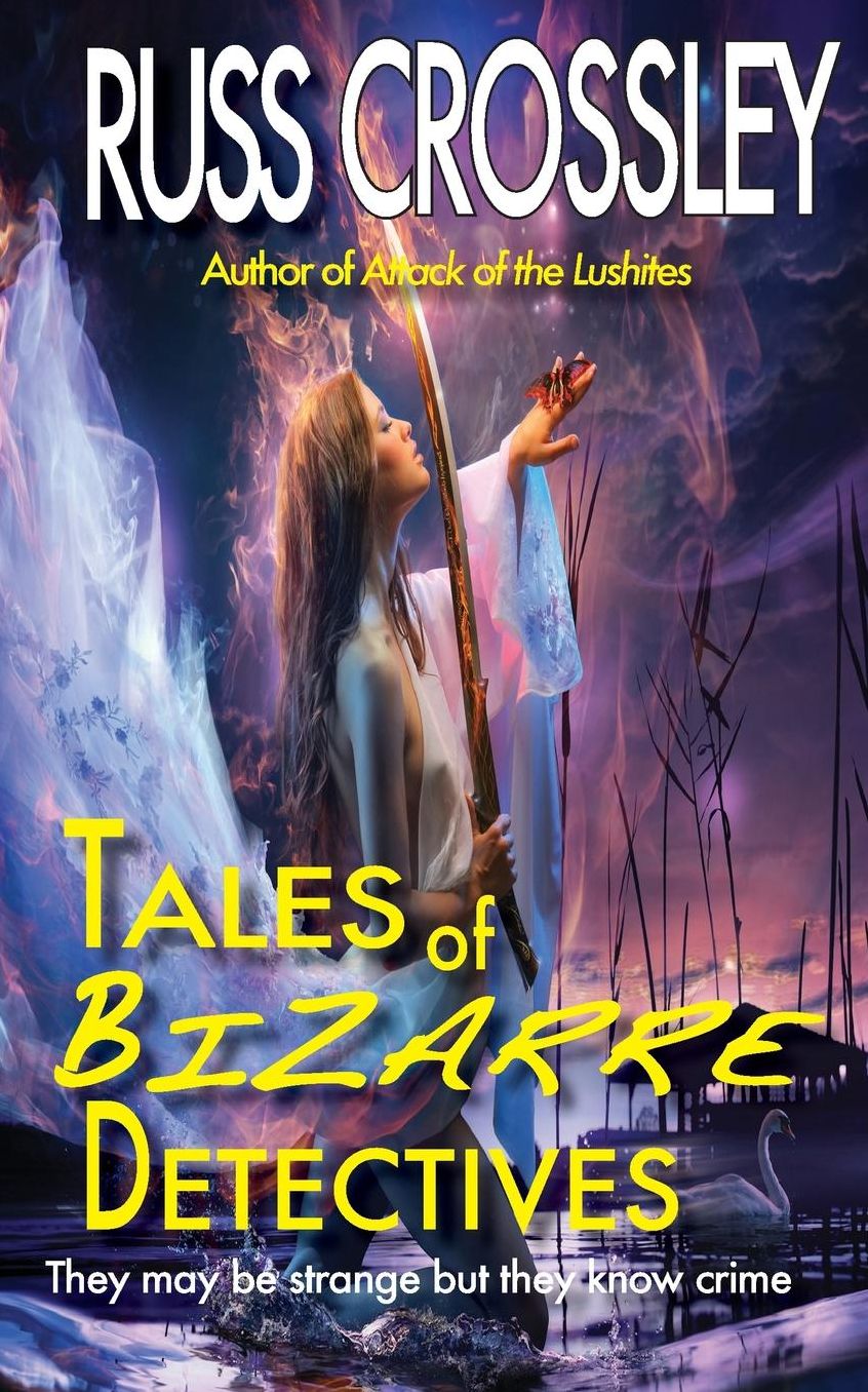 Tales of Bizarre Detectives
