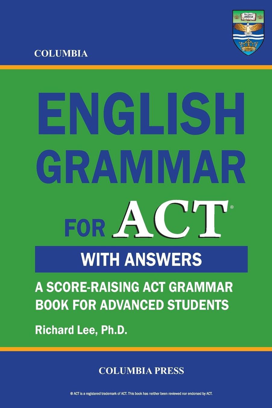 Columbia English Grammar for ACT