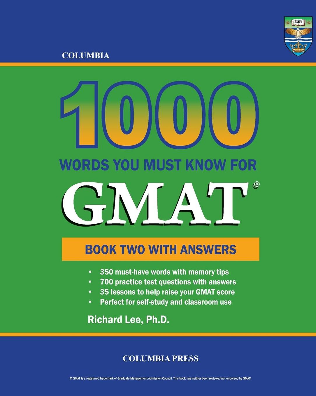 Columbia 1000 Words You Must Know for GMAT: Book Two with Answers