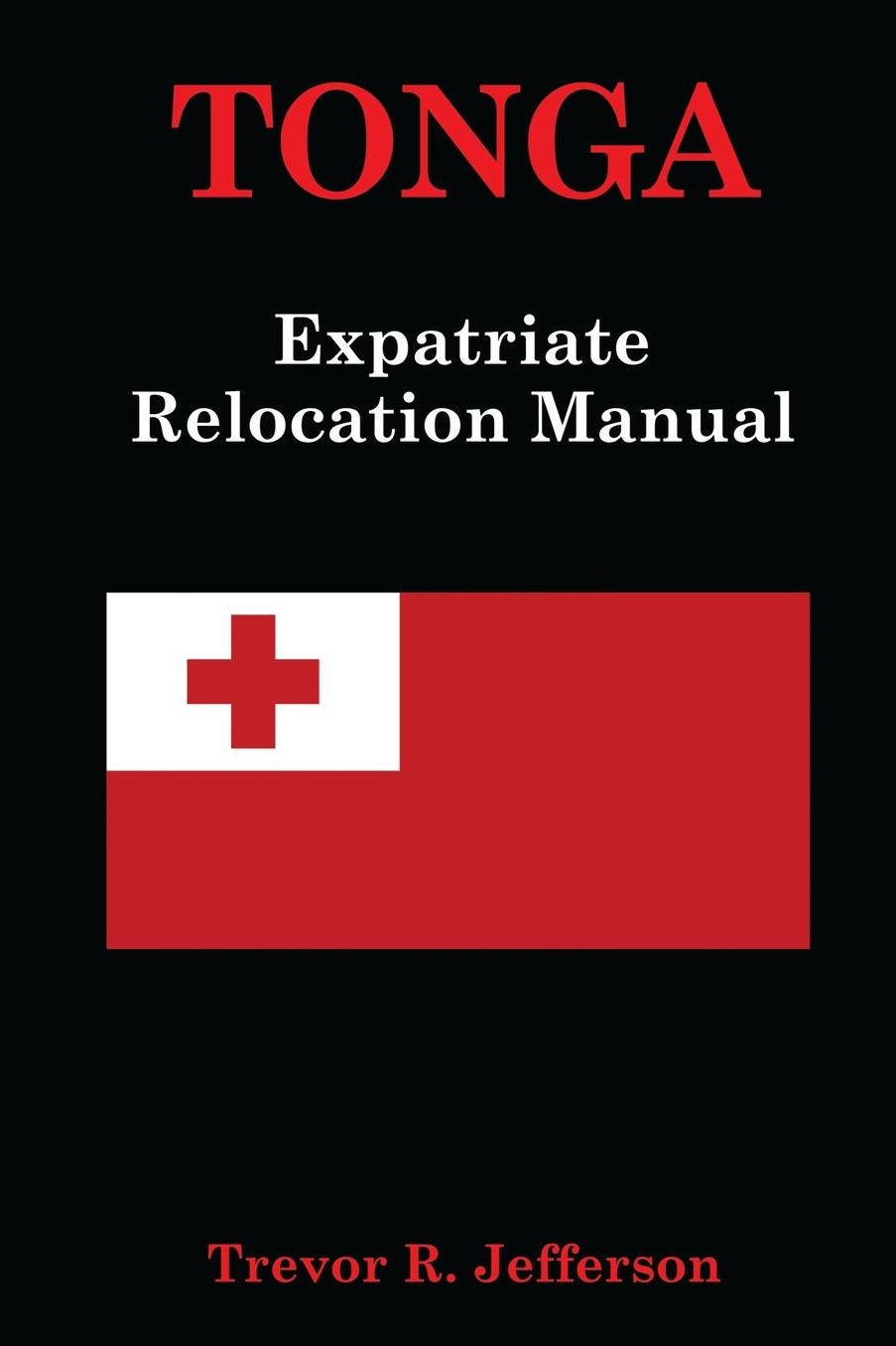 TONGA: Expatriate Relocation Guide