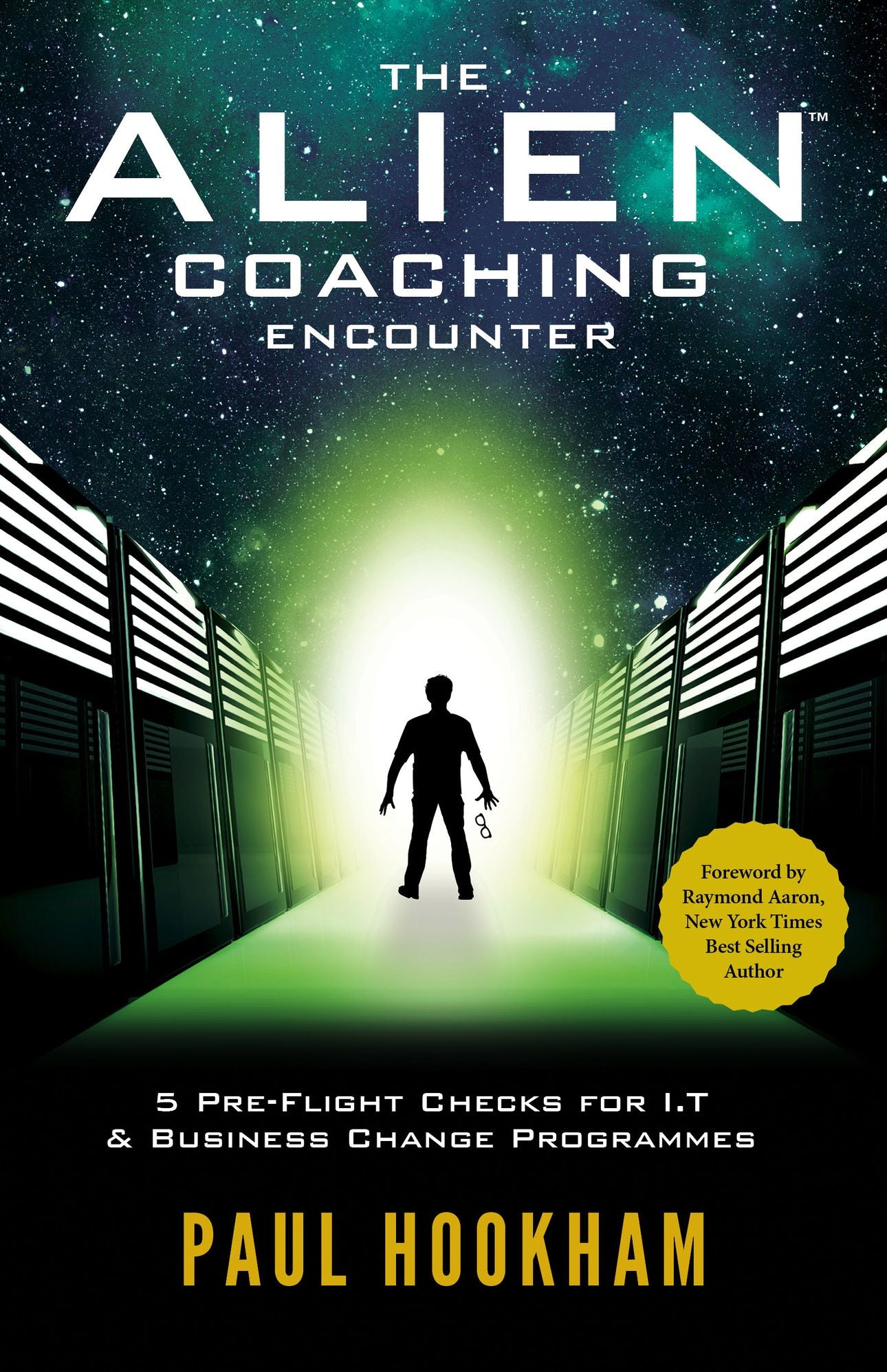 The ALIEN Coaching Encounter: 5 Pre-Flight Checks for I.T. and Business Change Programmes