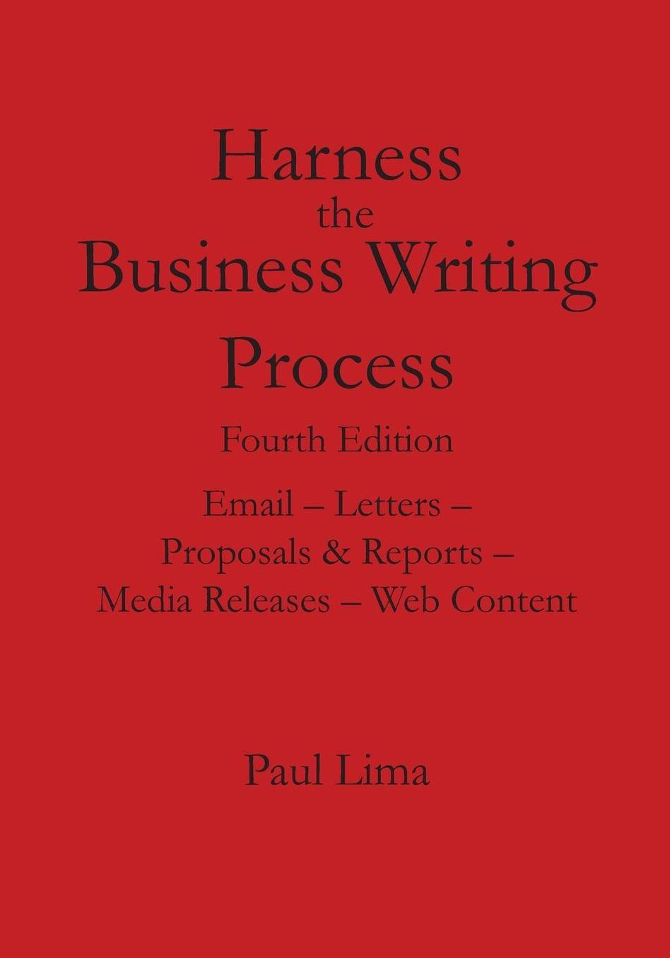 Harness the Business Writing Process