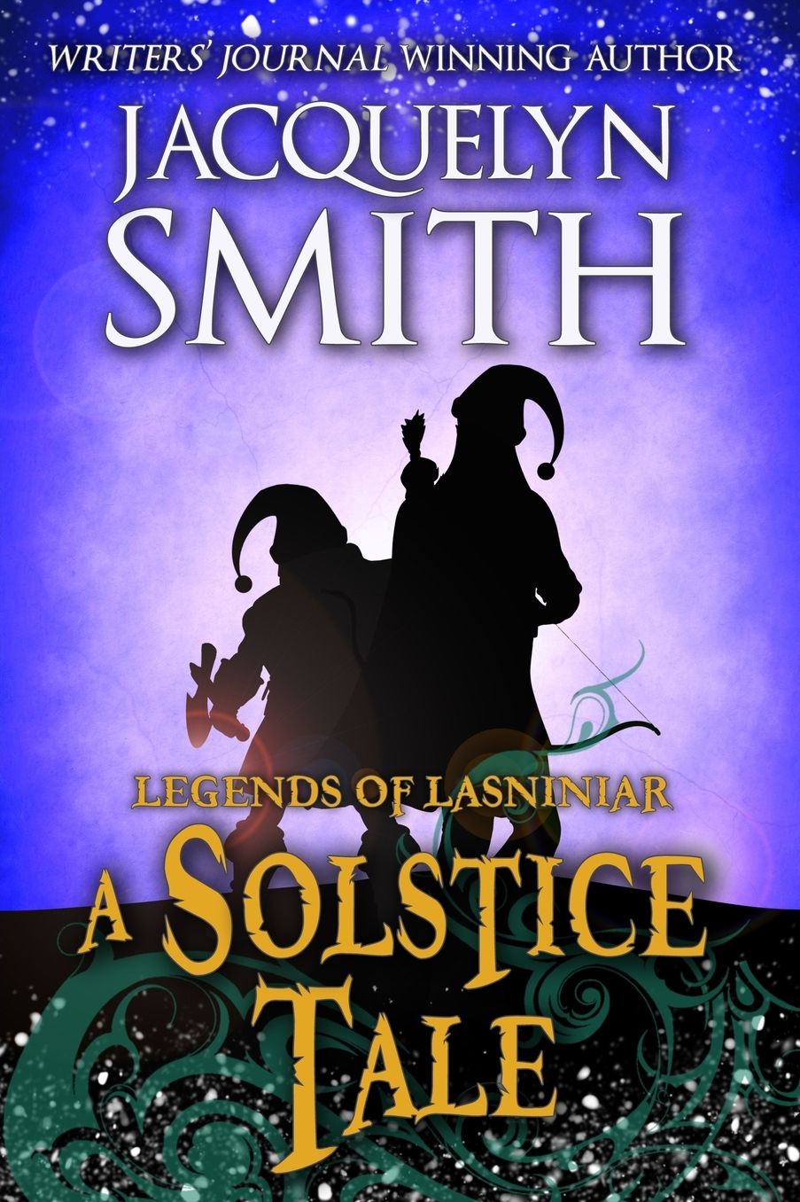 Legends of Lasniniar: A Solstice Tale