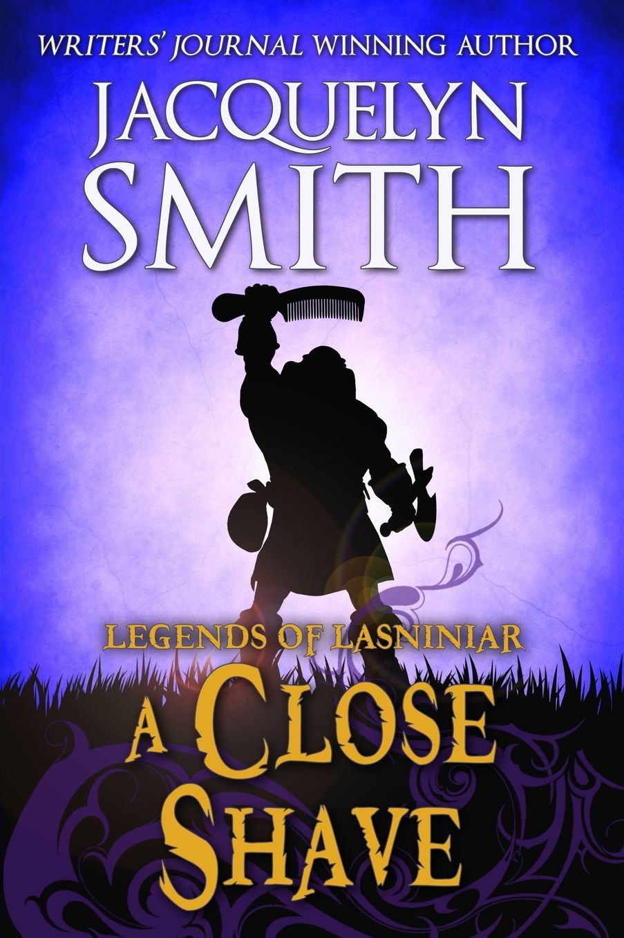 Legends of Lasniniar: A Close Shave