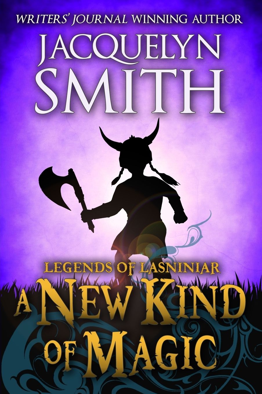 Legends of Lasniniar: A New Kind of Magic
