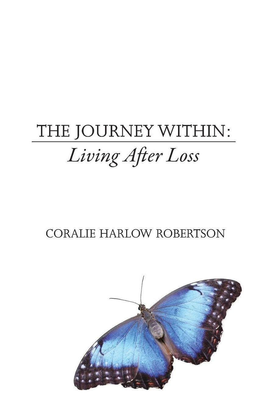 The Journey Within: Living After Loss