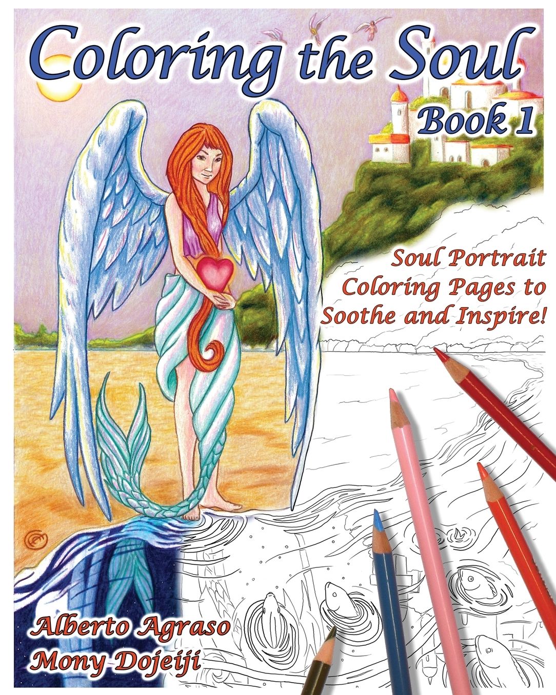 Coloring the Soul Book 1 - Soul Portraits