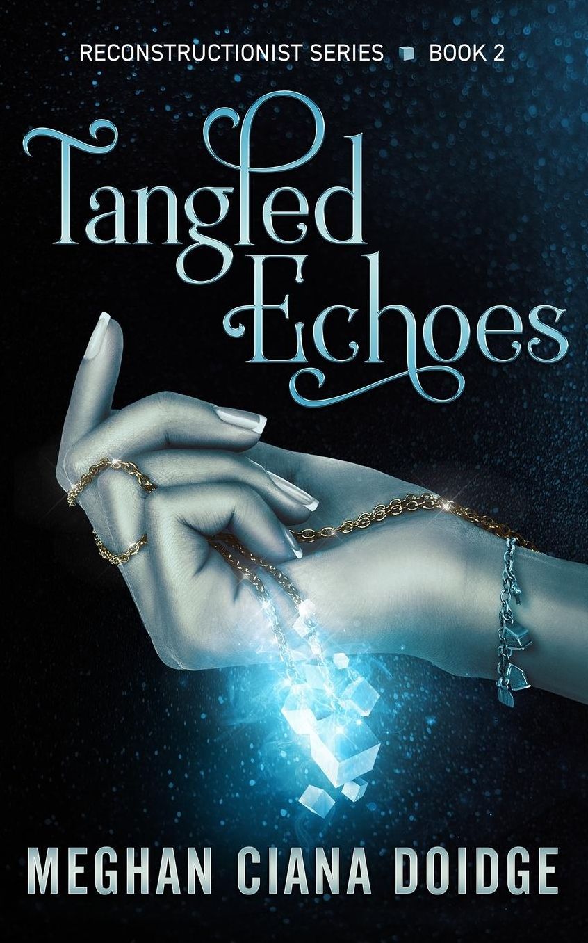 Tangled Echoes (Reconstructionist Series #2)