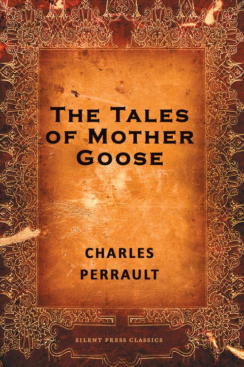 The Tales of Mother Goose
