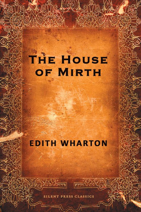 The House of Mirth