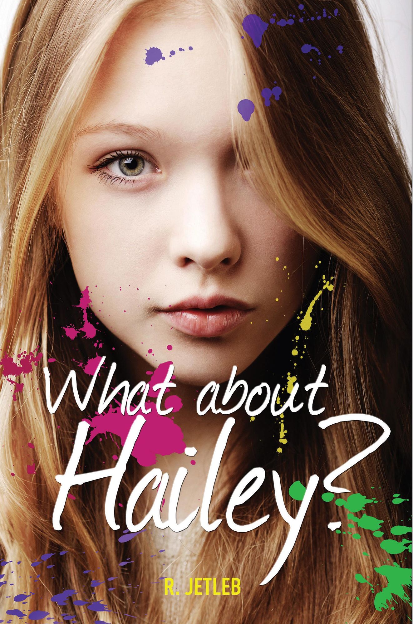 What About Hailey?