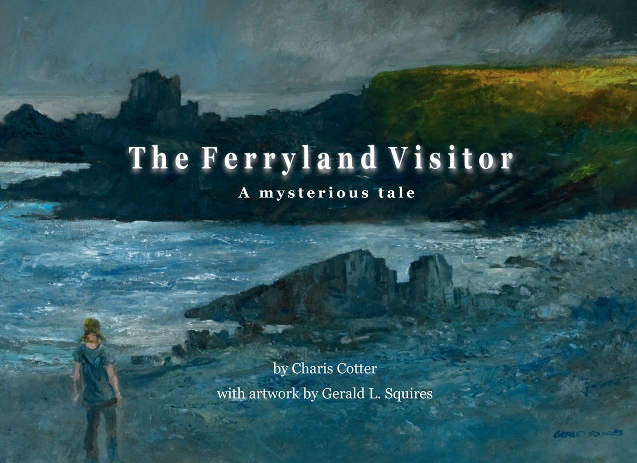 Ferryland Visitor, The: A mysterious tale