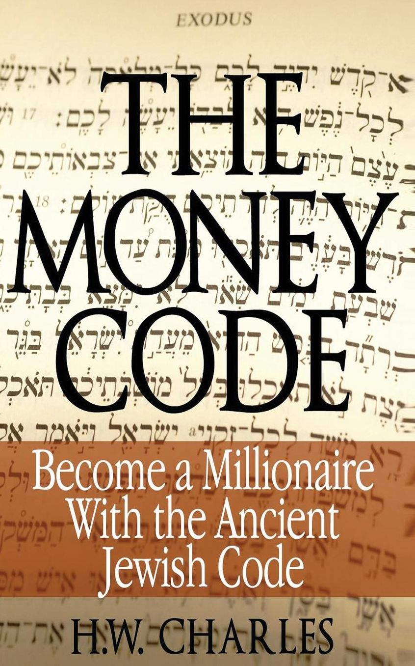 The Money Code (Chinese): Become a Millionaire With the Ancient Jewish Code