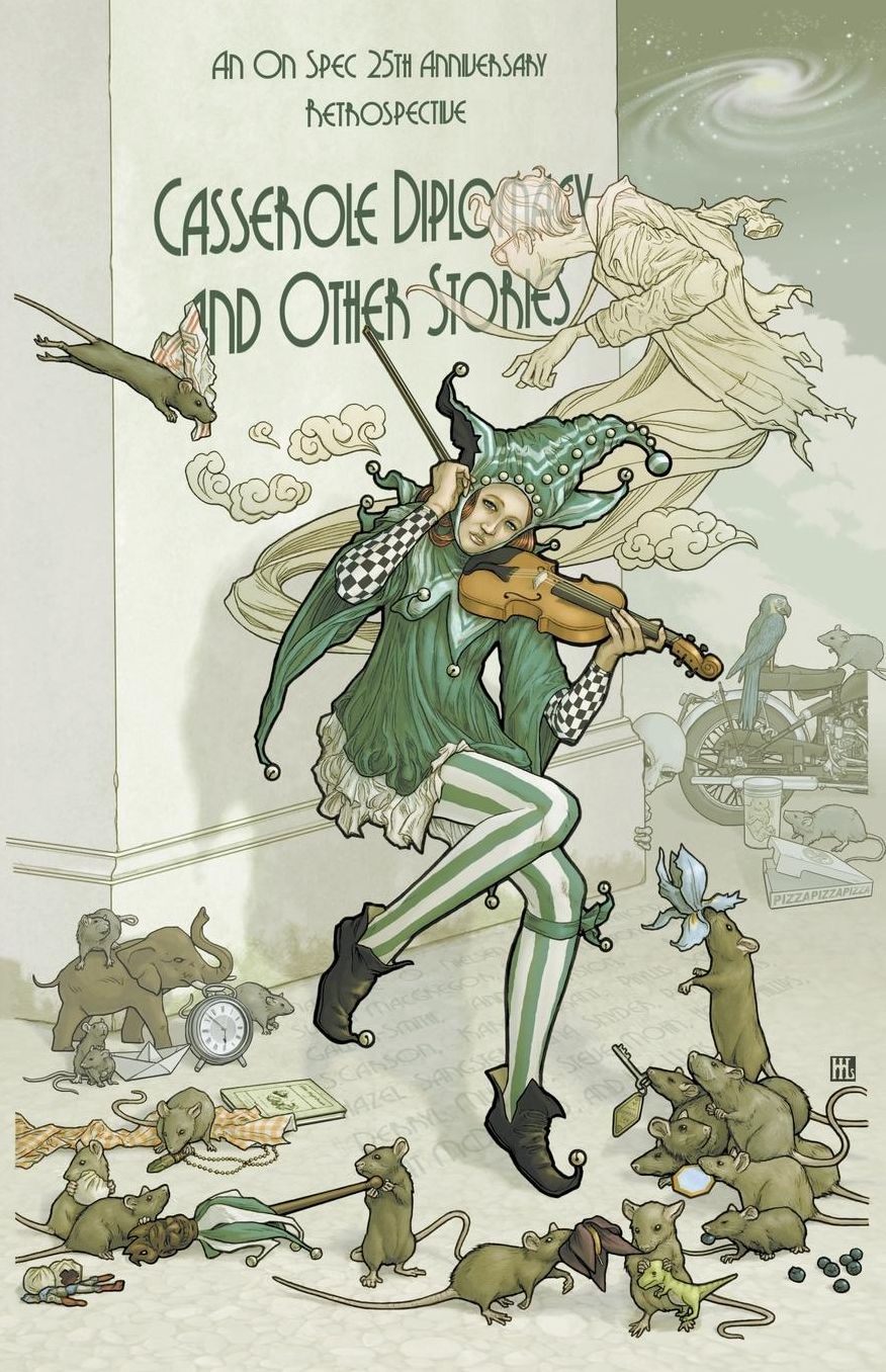 Casserole Diplomacy and Other Stories: An On Spec 25th Anniversary Retrospective