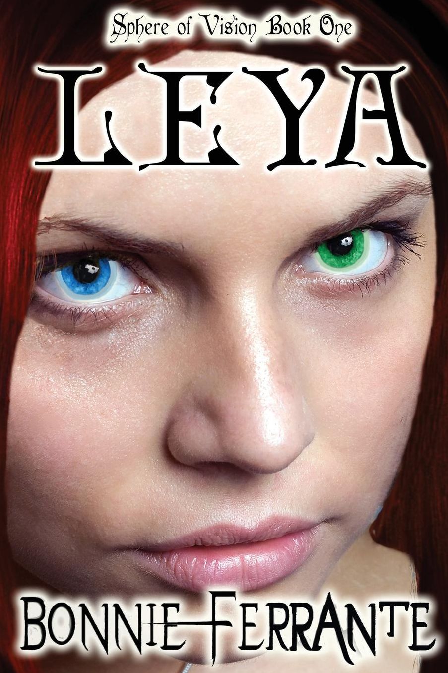 Leya: Sphere of Vision Book One