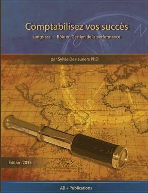 Comptabilisez vos Succès: Longs cas - Rôle en Gestion de la performance