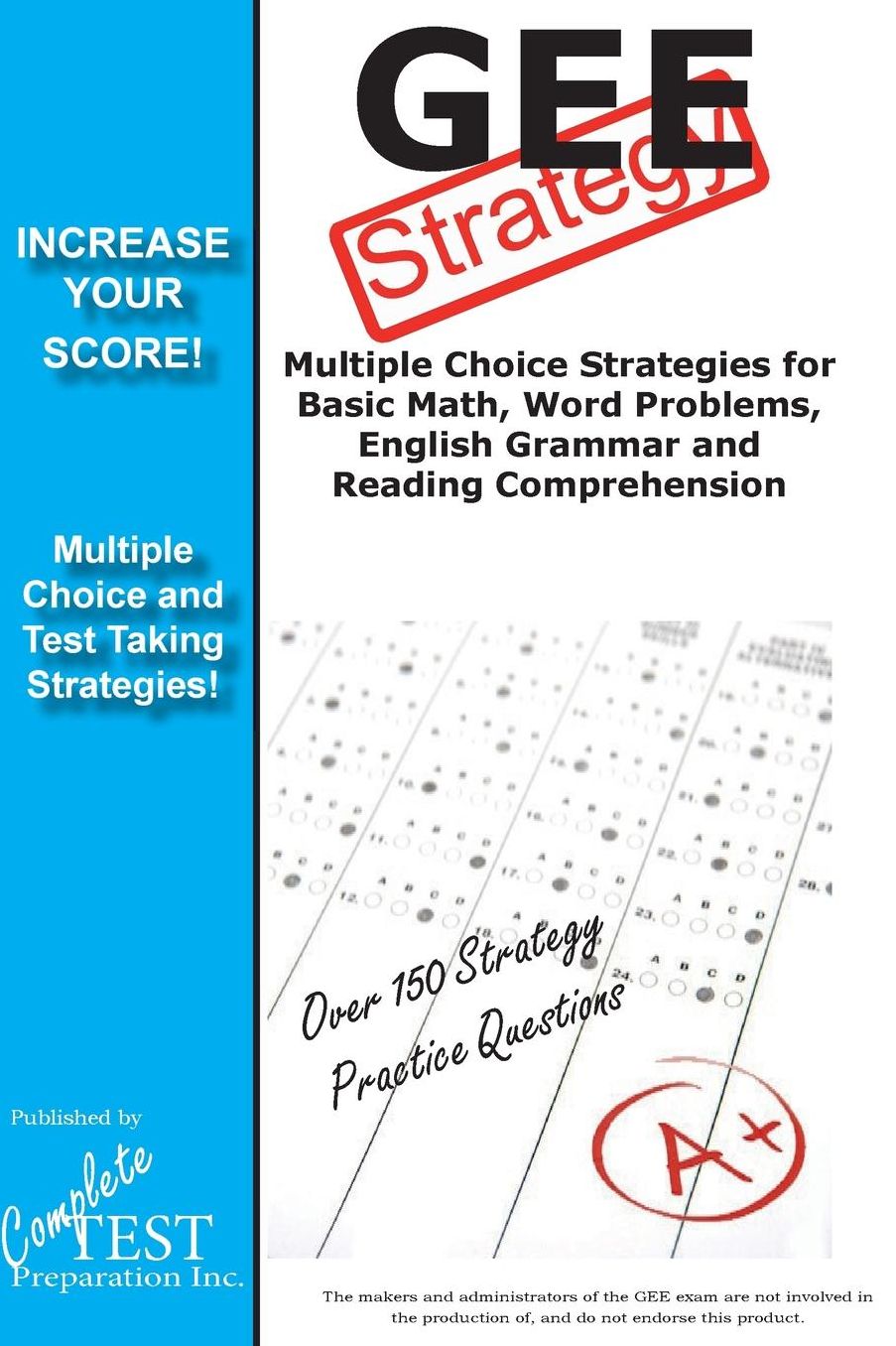 GEE Strategy: Winning Multiple Choice Strategy for the GEE exam