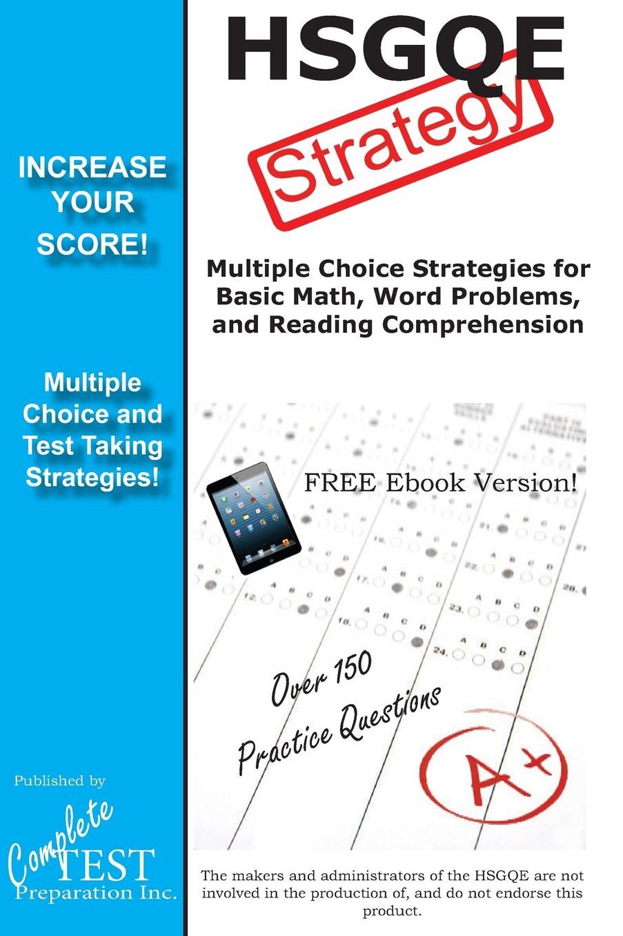 HSGQE Strategy: Winning Multiple Choice Strategies for the HSGQE Exam