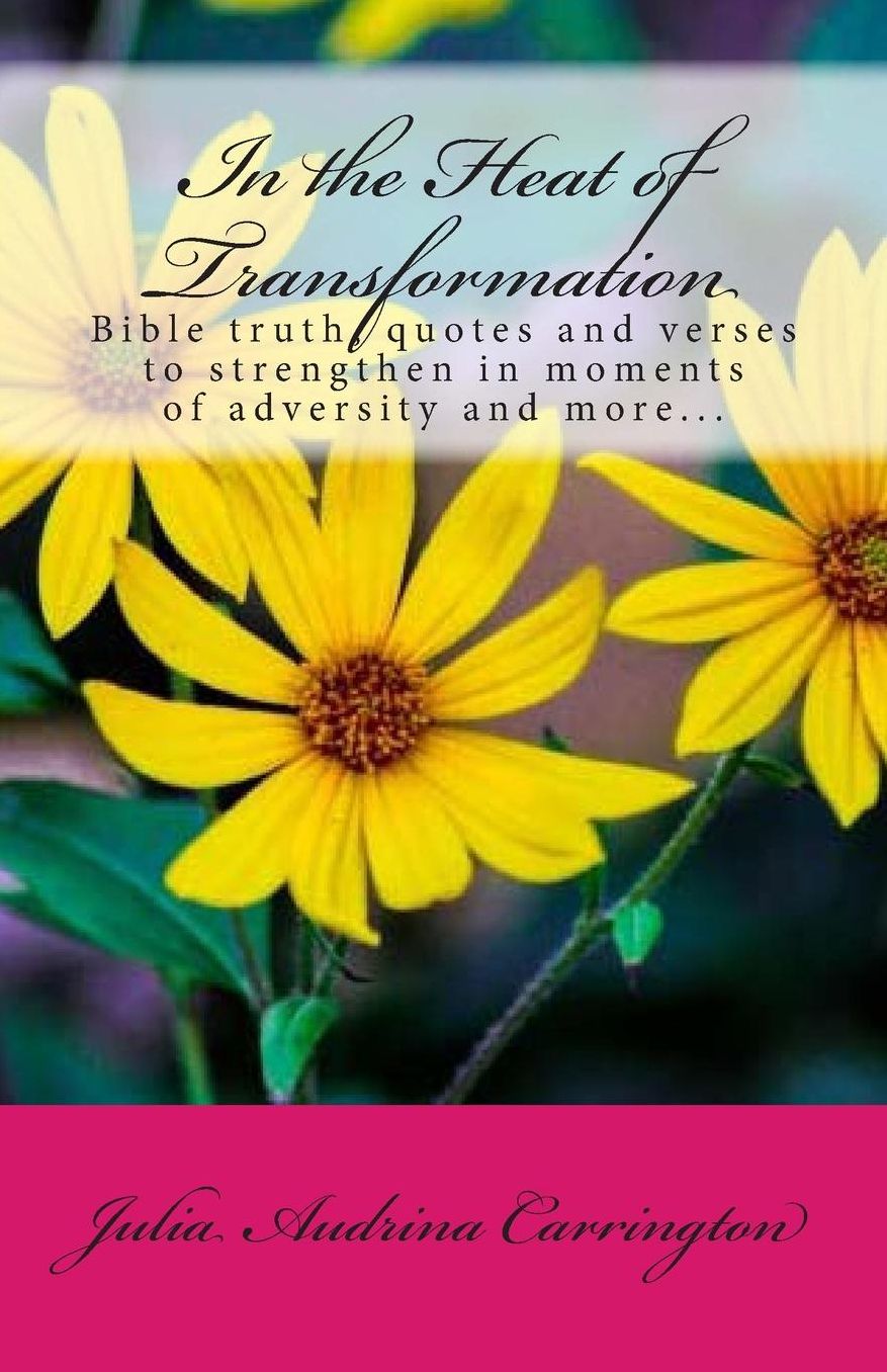 In the Heat of Transformation