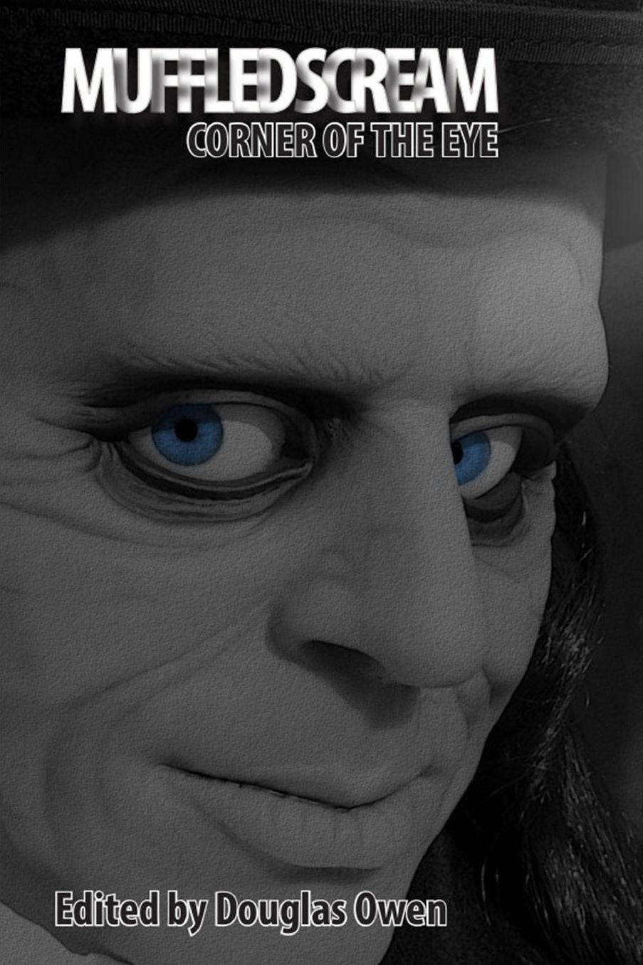 Muffled Scream I: Corner of the Eye