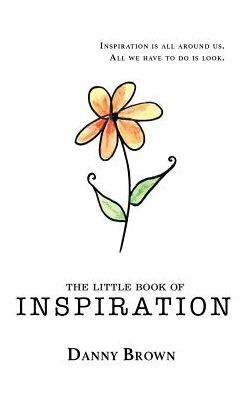 The Little Book of Inspiration