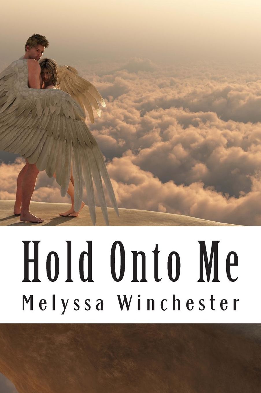 Hold Onto Me