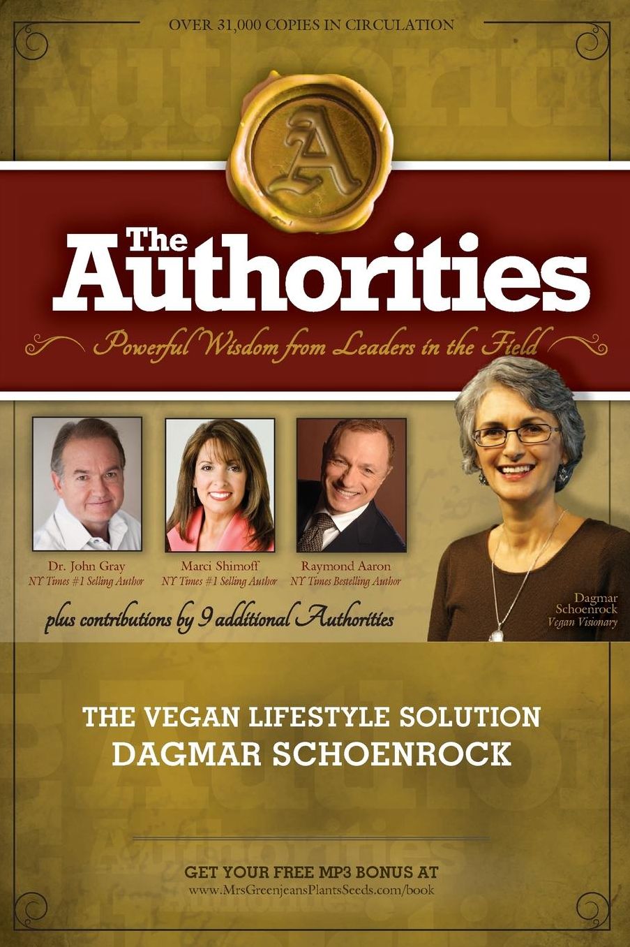 The Authorities - Dagmar Schoenrock: Powerful Wisdom From Leaders In The Field