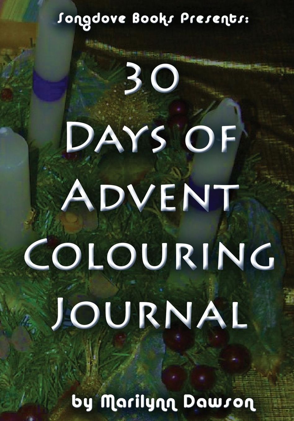 30 Days of Advent Colouring Journal