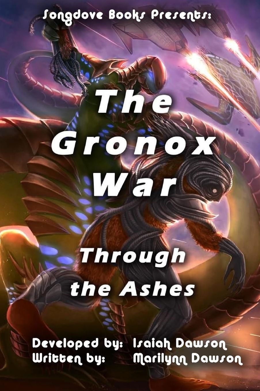 The Gronox Wars: Through the Ashes