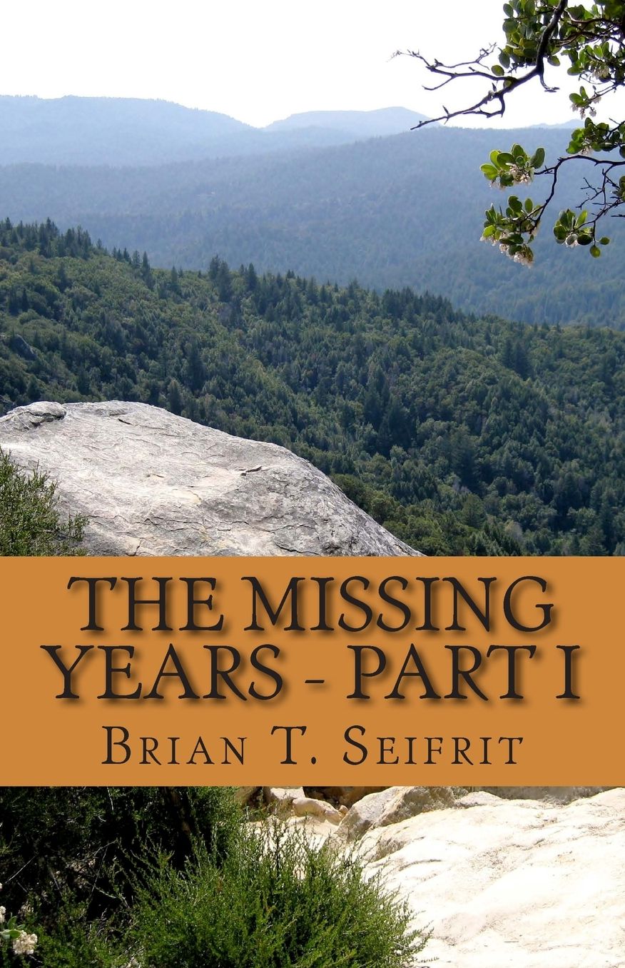 The Missing Years - Part I: A Tyrell Sloan Western Adventure