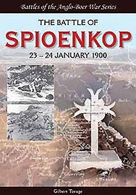 The Battle of Spioenkop: 23-24 January 1900