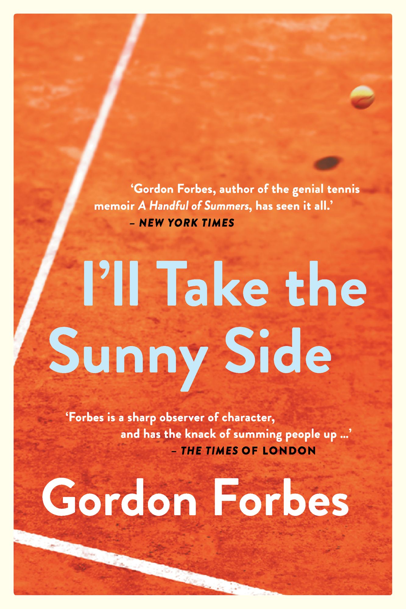 I'll Take the Sunny Side: A Memoir