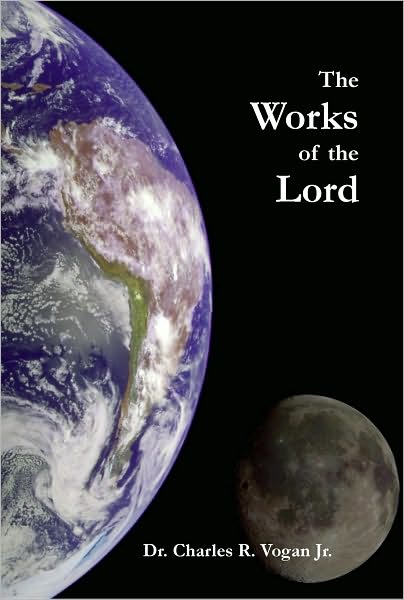 The Works of the Lord