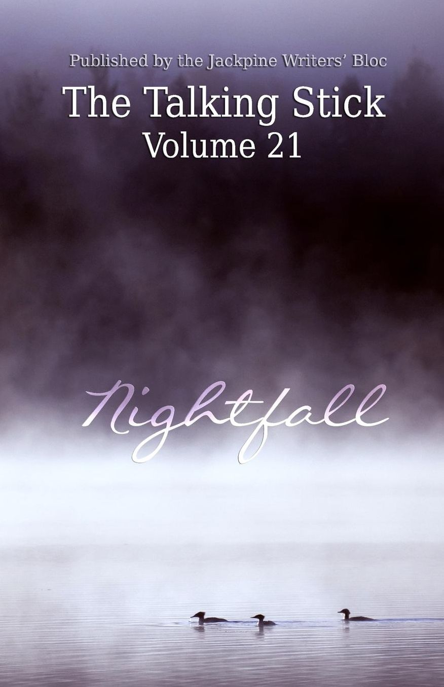 Talking Stick Volume 21: Nightfall