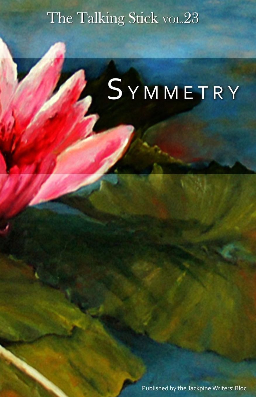 The Talking Stick: Volume 23: Symmetry