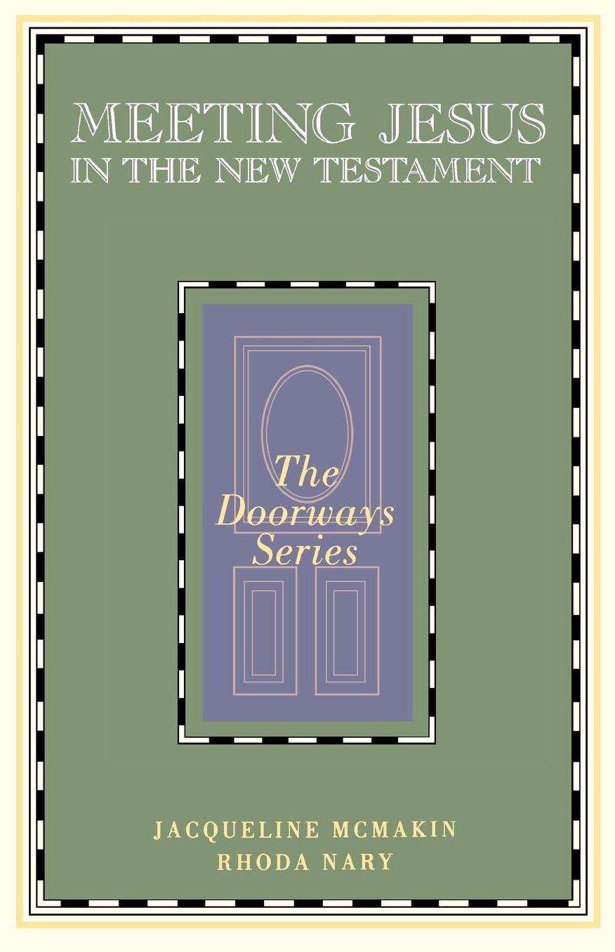 Meeting Jesus in the New Testament