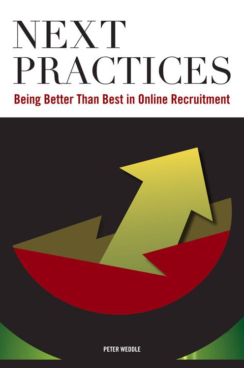Next Practices: Doing Better Than Best in Online Recruitment