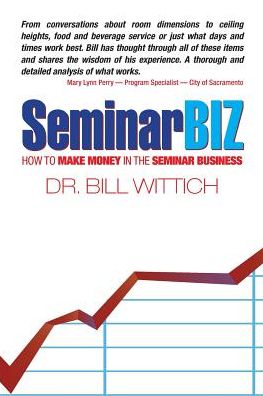 SeminarBiz: How to Make Money in the Seminar Business