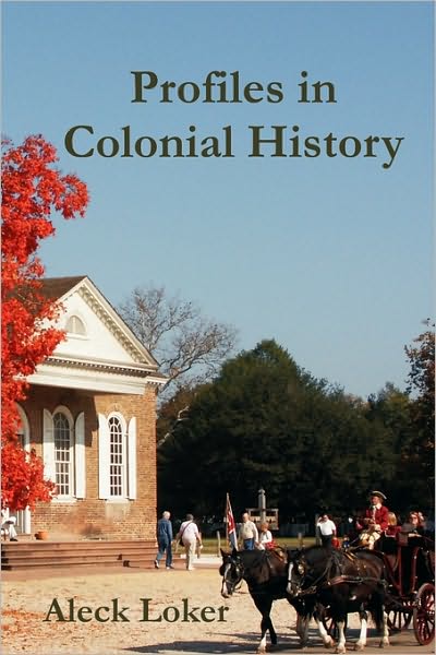 Profiles In Colonial History