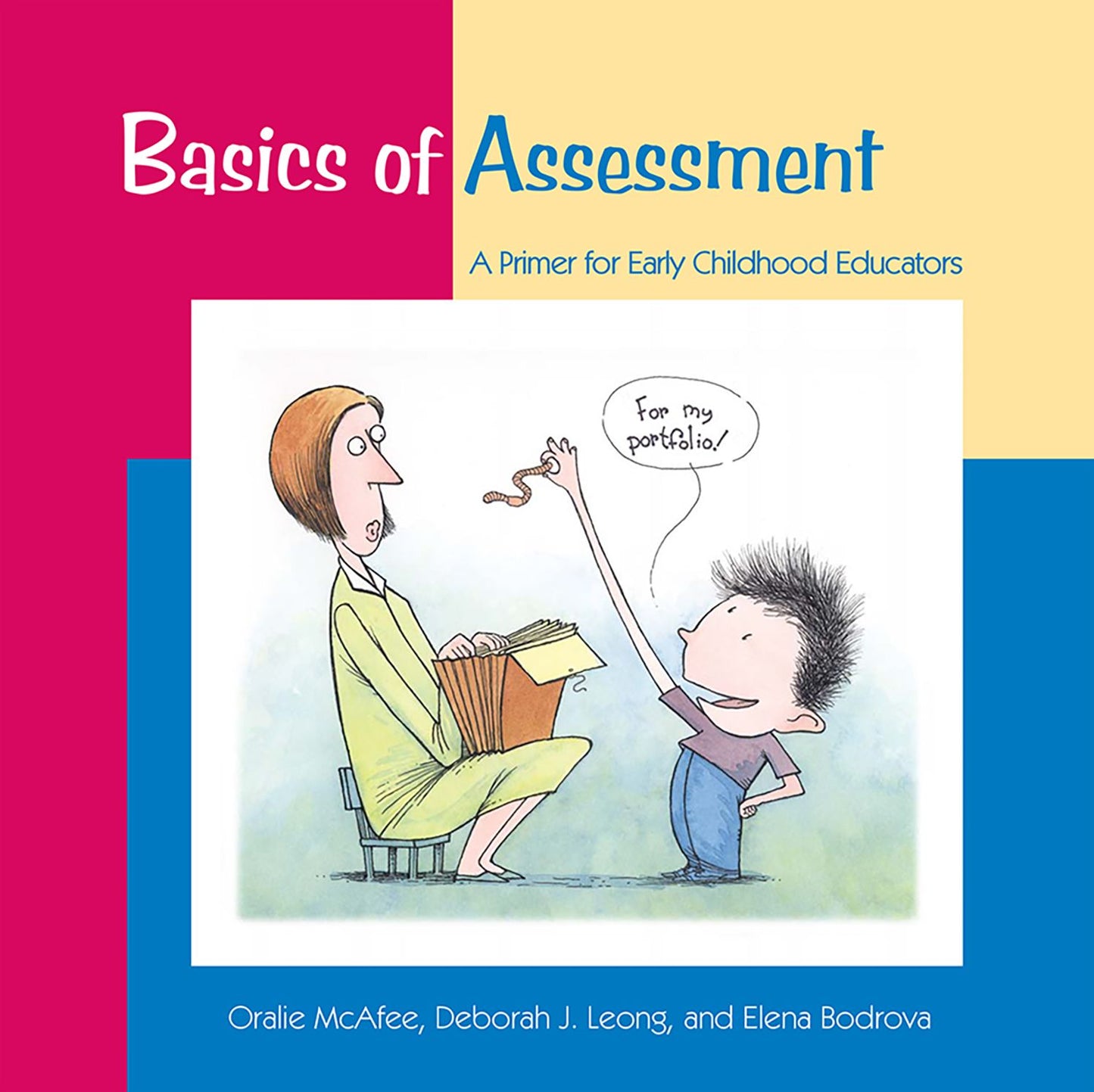 Basics of Assessment: A Primer for Early Childhood Educators