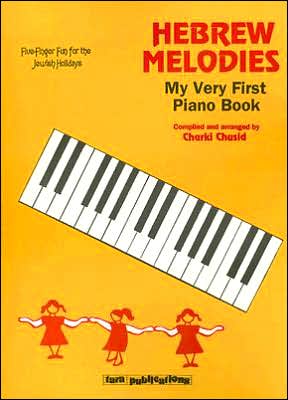 Hebrew Melodies: My Very First Piano Book