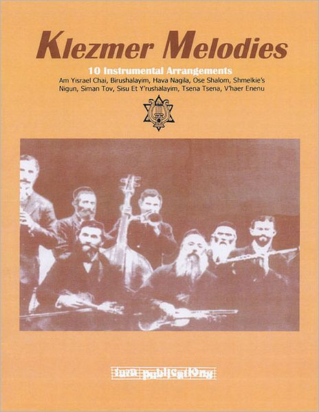 Klezmer Melodies: 10 Instrumental Arrangements