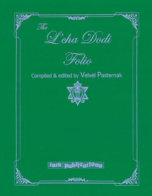 The L'cha Dodi Folio