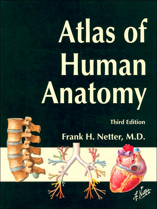 Atlas of Human Anatomy, Student Edition