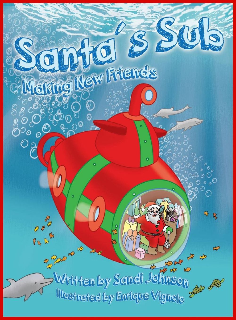 Santa's Sub: A Christmas Sea Adventure