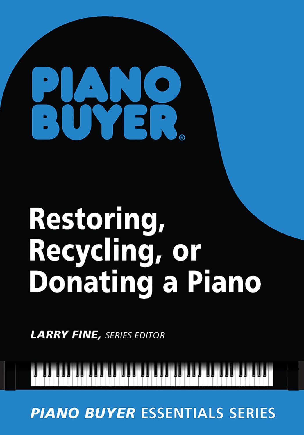 Restoring, Recycling, or Donating a Piano