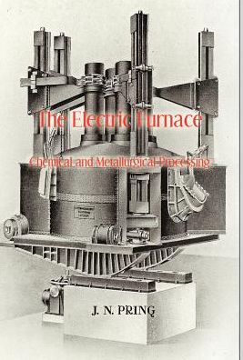 The Electric Furnace In Chemical And Metallurgical Processing