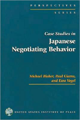 Case Studies in Japanese Negotiating Behavior
