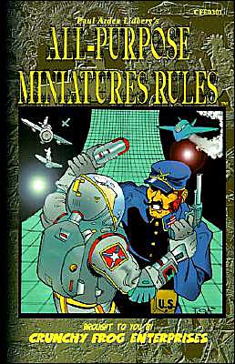 All-Purpose Miniatures Rules: Suitable for Every Day Use!