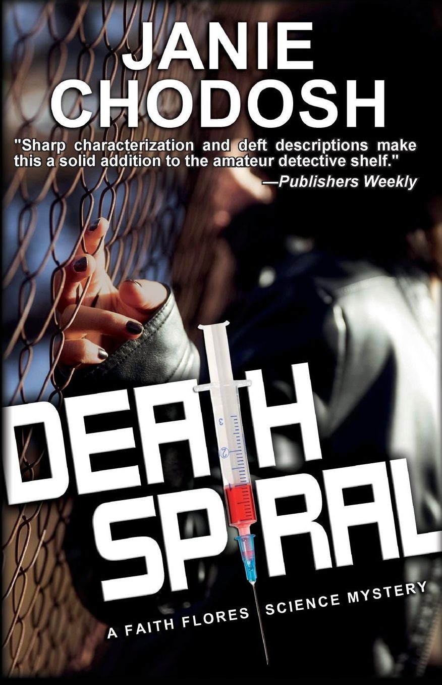Death Spiral: A Faith Flores Mystery
